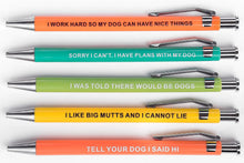 Load image into Gallery viewer, Funny Dog/Cat People Pens, A snarky gag gift for pet owners